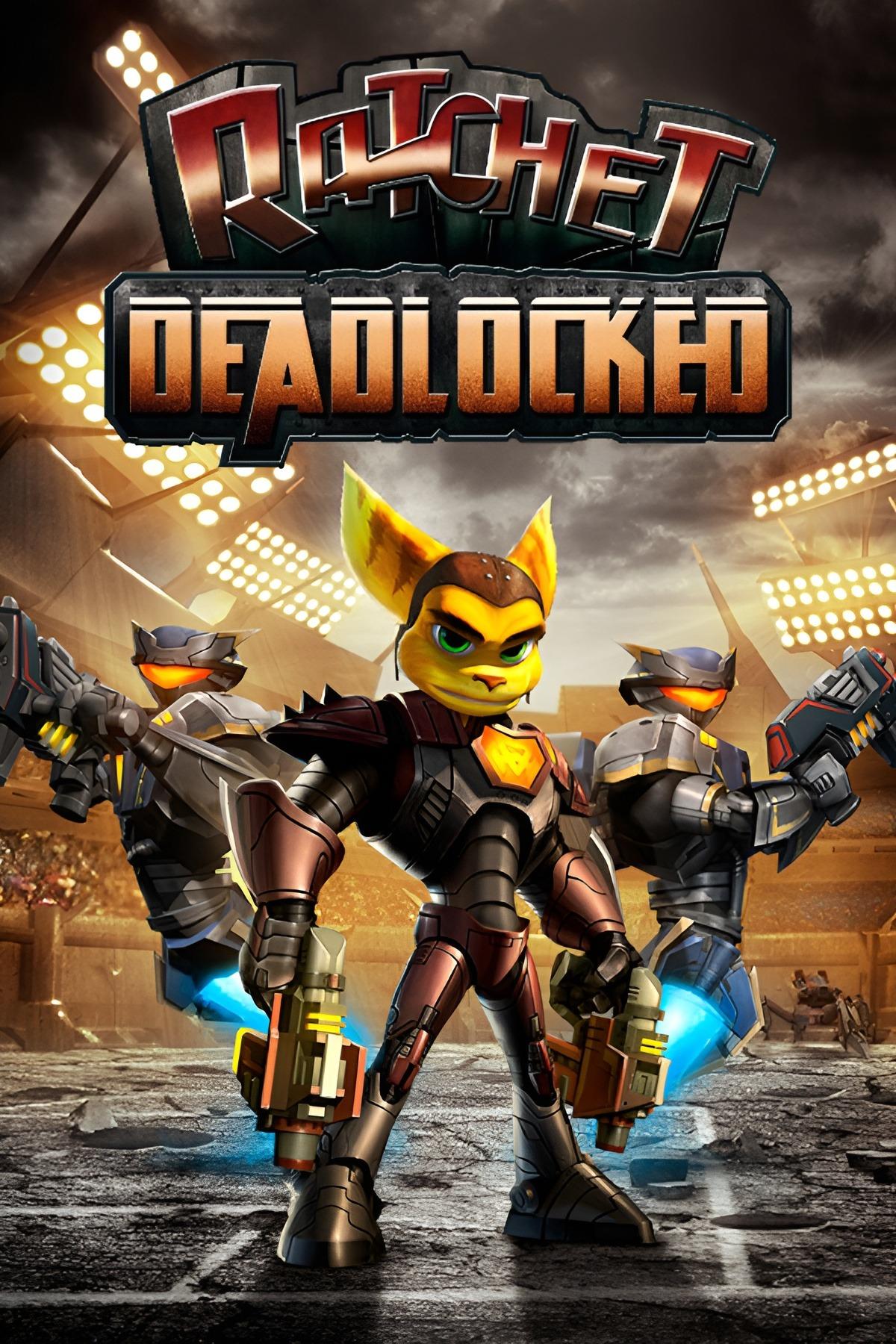 Ratchet: Deadlocked